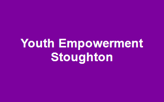 Youth Empowerment Stoughton