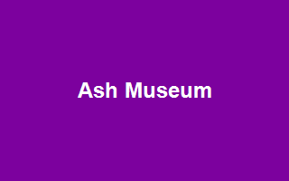 Ash Museum